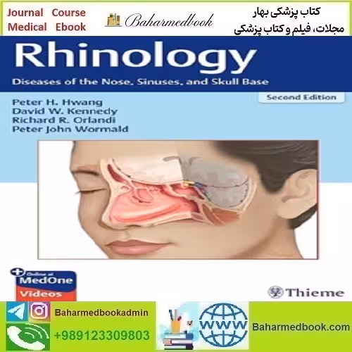 Rhinology Diseases of the Nose Sinuses and Skull Base 2025