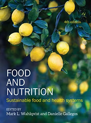 خرید و دانلود نسخه کامل کتاب Food and Nutrition: Sustainable food and health systems (4th Edition) -   pdf