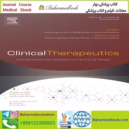 Clinical Therapeutics 2024 Full Archives TRUE PDF at 15€ - کتاب پزشکی بهار