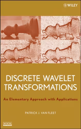 خرید و دانلود نسخه کامل کتاب Discrete Wavelet Transformations: An Elementary Approach with Applications