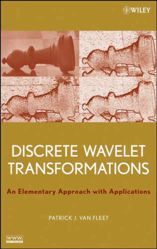 خرید و دانلود نسخه کامل کتاب Discrete Wavelet Transformations: An Elementary Approach with Applications