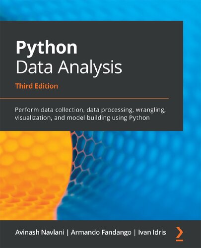 خرید و دانلود نسخه کامل کتاب Python Data Analysis: Perform data collection, data processing, wrangling, visualization, model building using Python