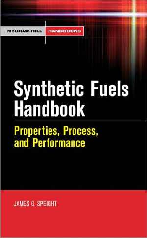  دانلود کتاب Synthetic Fuels Handbook, 2008 - دانلود کتاب های دانشگاهی