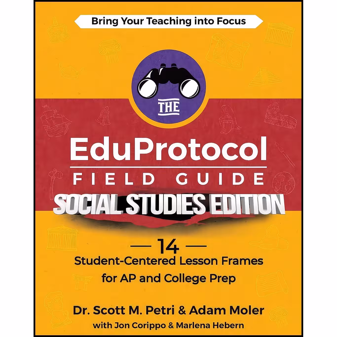 کتاب زبان اصلی The EduProtocol Field Guide Social Studies Edition