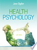 خرید و دانلود نسخه کامل کتاب Health Psychology (6th Edition) BY Ogden - Pdf