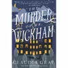 کتاب The Murder of Mr. Wickham اثر Claudia Gray انتشارات Knopf Doubleday Publishing Group