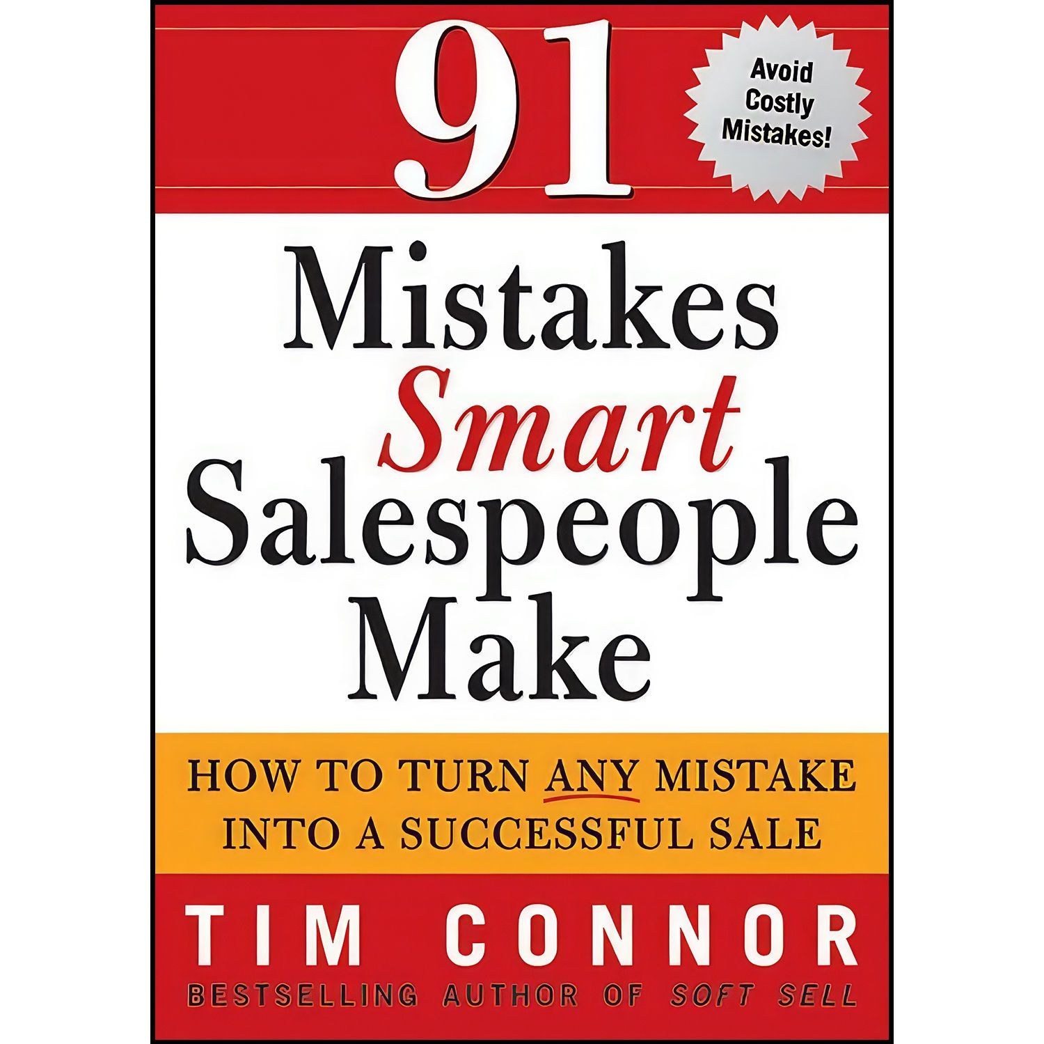 کتاب زبان اصلی Mistakes Smart Salespeople Make اثر Tim Connor