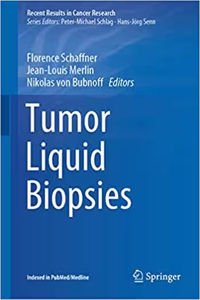 󾕇 دانلود کتاب Tumor Liquid Biopsies, 2019 - دانلود کتاب های دانشگاهی