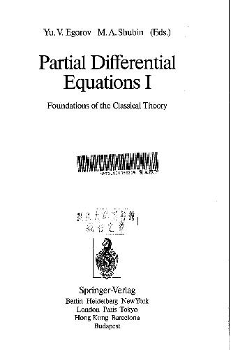 خرید و دانلود نسخه کامل کتاب Foundations of the Classical Theory of Partial Differential Equations