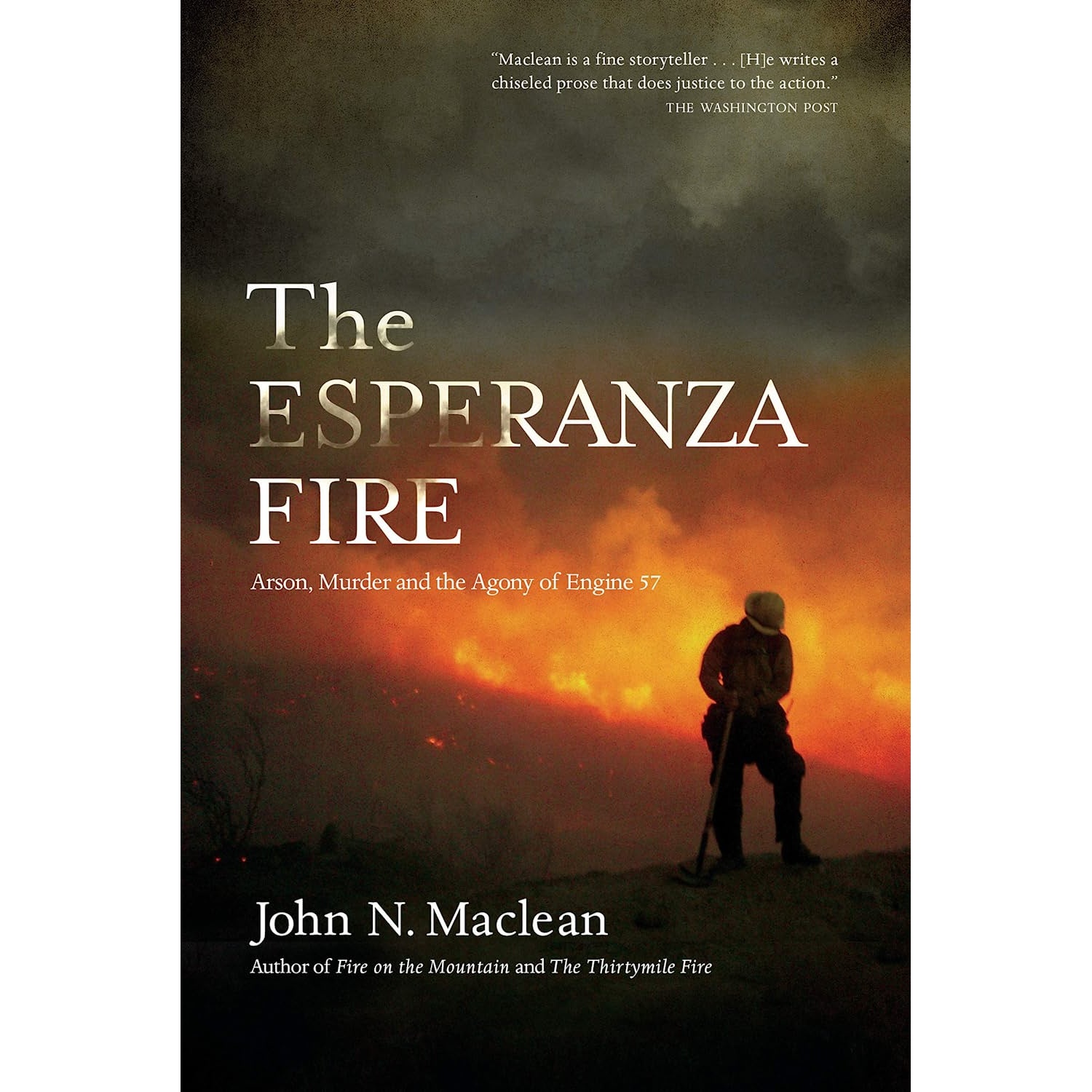 کتاب The Esperanza Fire اثر John N. Maclean انتشارات Counterpoint