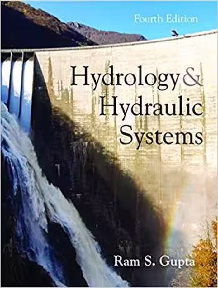 󾕇 دانلود کتاب Gupta R. S., Hydrology and Hydraulic Systems, 4th ed, 2016 - دانلود کتاب های دانشگاهی