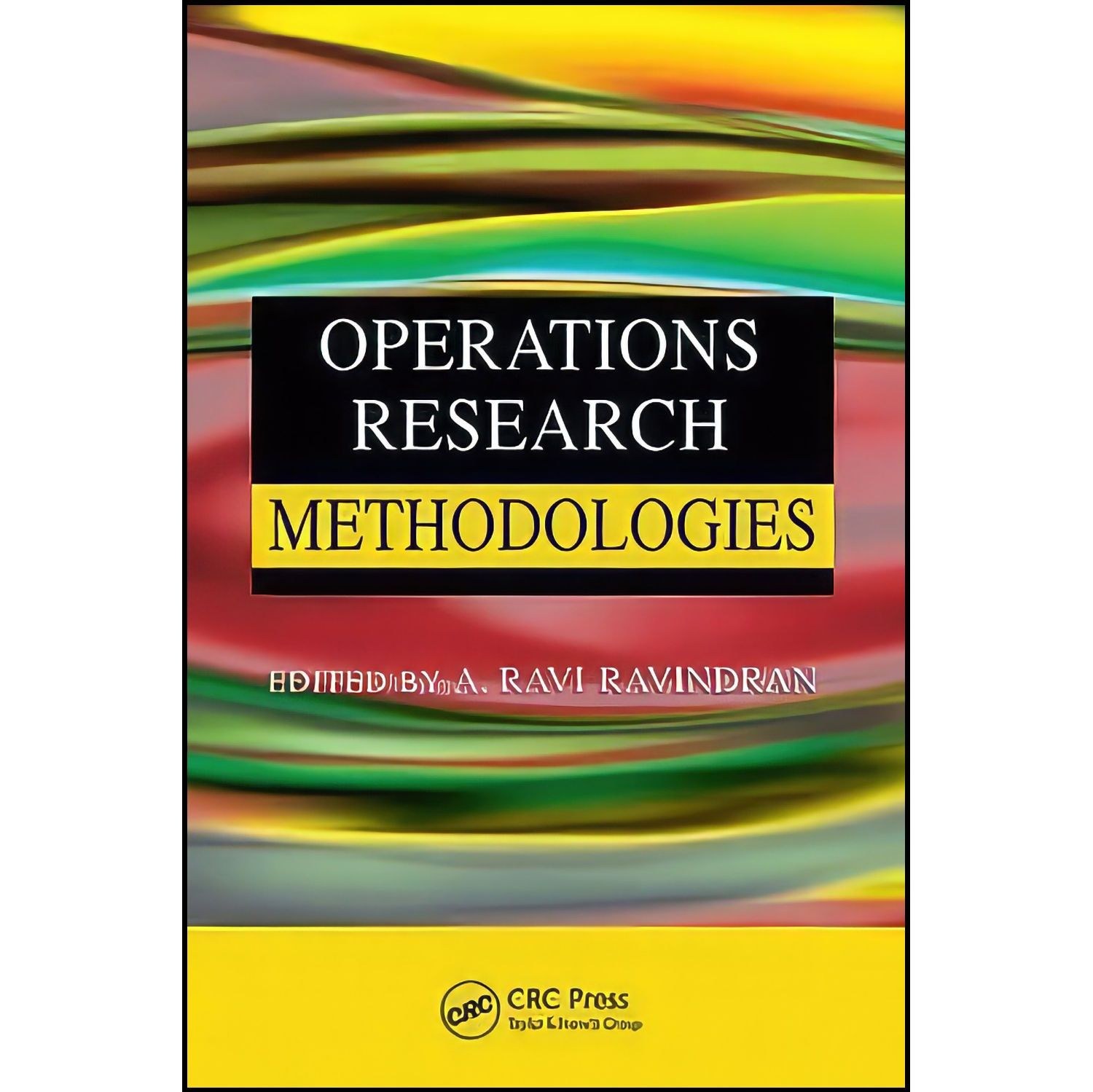 کتاب زبان اصلی Operations Research Methodologies اثر A Ravi Ravindran