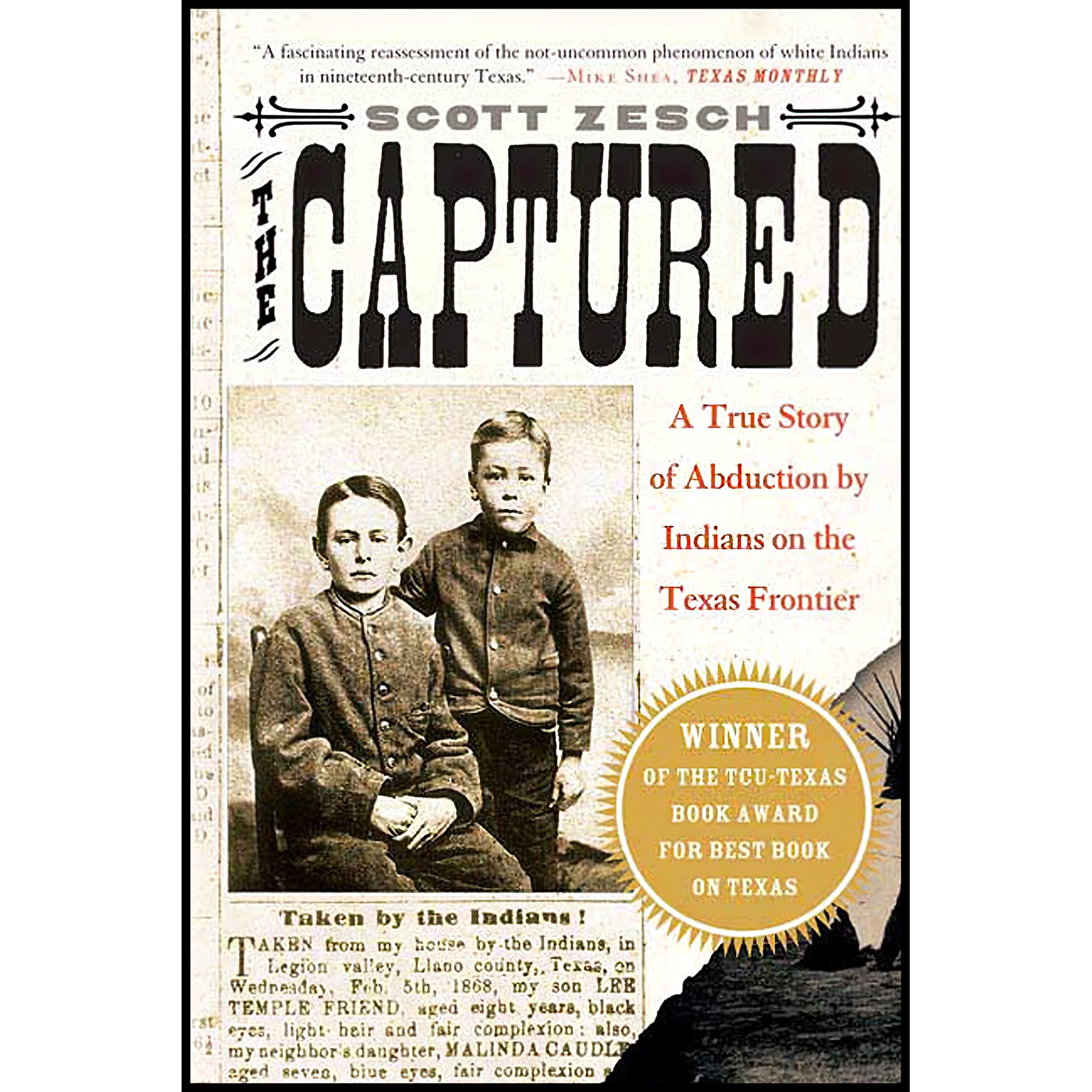 کتاب The Captured اثر Scott Zesch انتشارات St. Martin,s Griffin