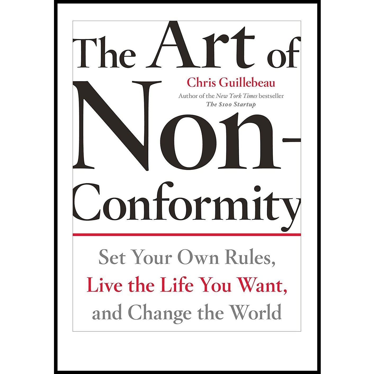 کتاب زبان اصلی The Art of NonConformity اثر Chris Guillebeau