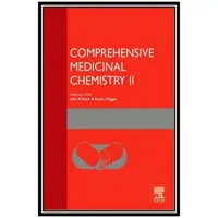 کتاب Comprehensive Medicinal Chemistry II اثر David J Triggle and John B Taylor انتشارات مؤلفین طلایی