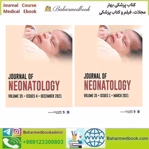 Journal of Neonatology 2021 Full Archives TRUE PDF at 15€ - کتاب پزشکی بهار