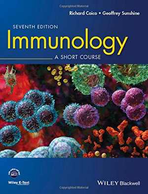 [PDF] دانلود کتاب Immunology - A Short Course, 7th ed, 2015