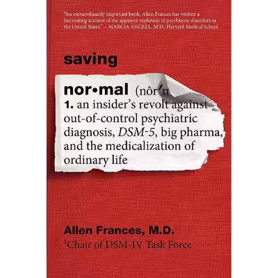 کتاب Saving Normal اثر Allen Frances انتشارات Mariner Books