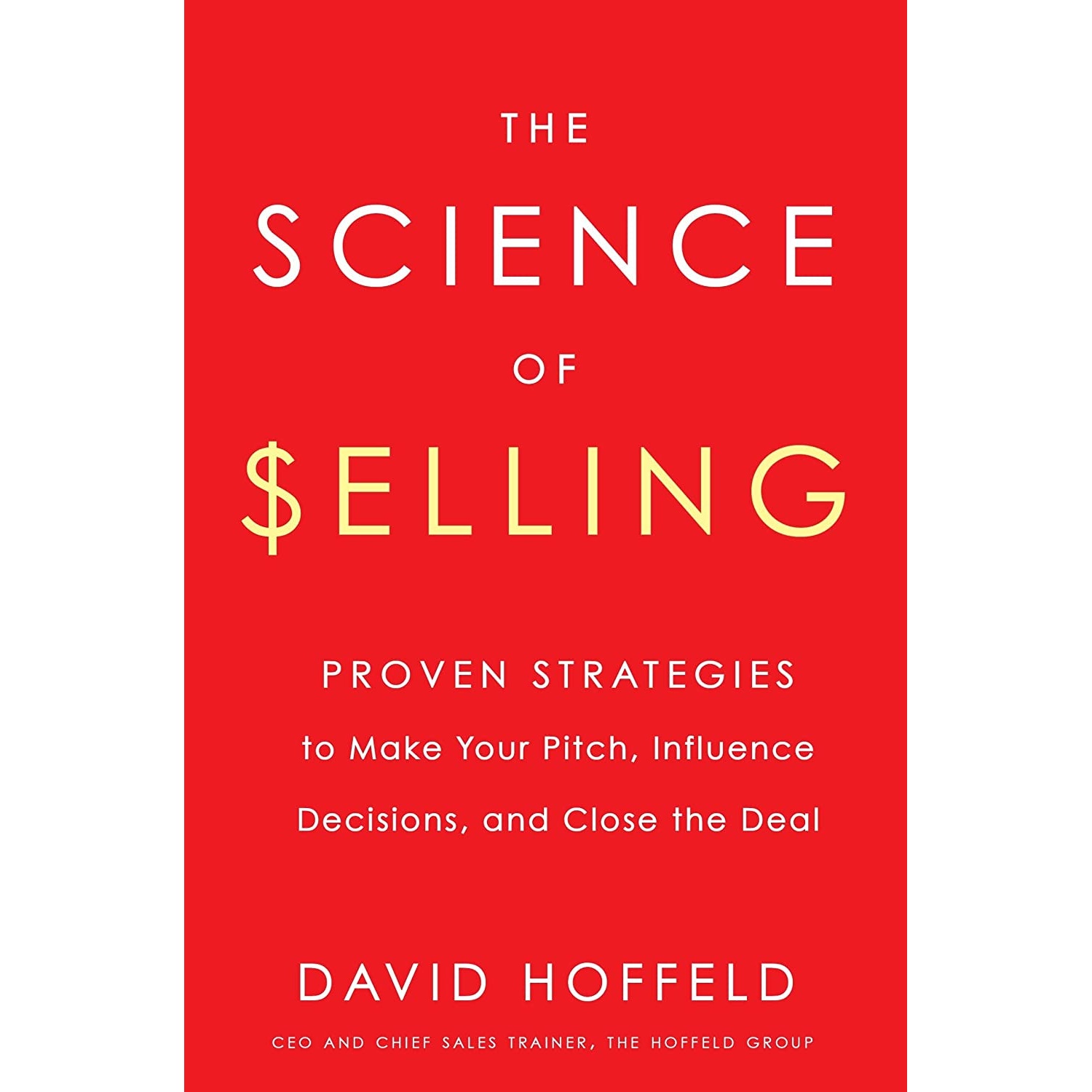 کتاب The Science of Selling اثر David Hoffeld انتشارات TarcherPerigee