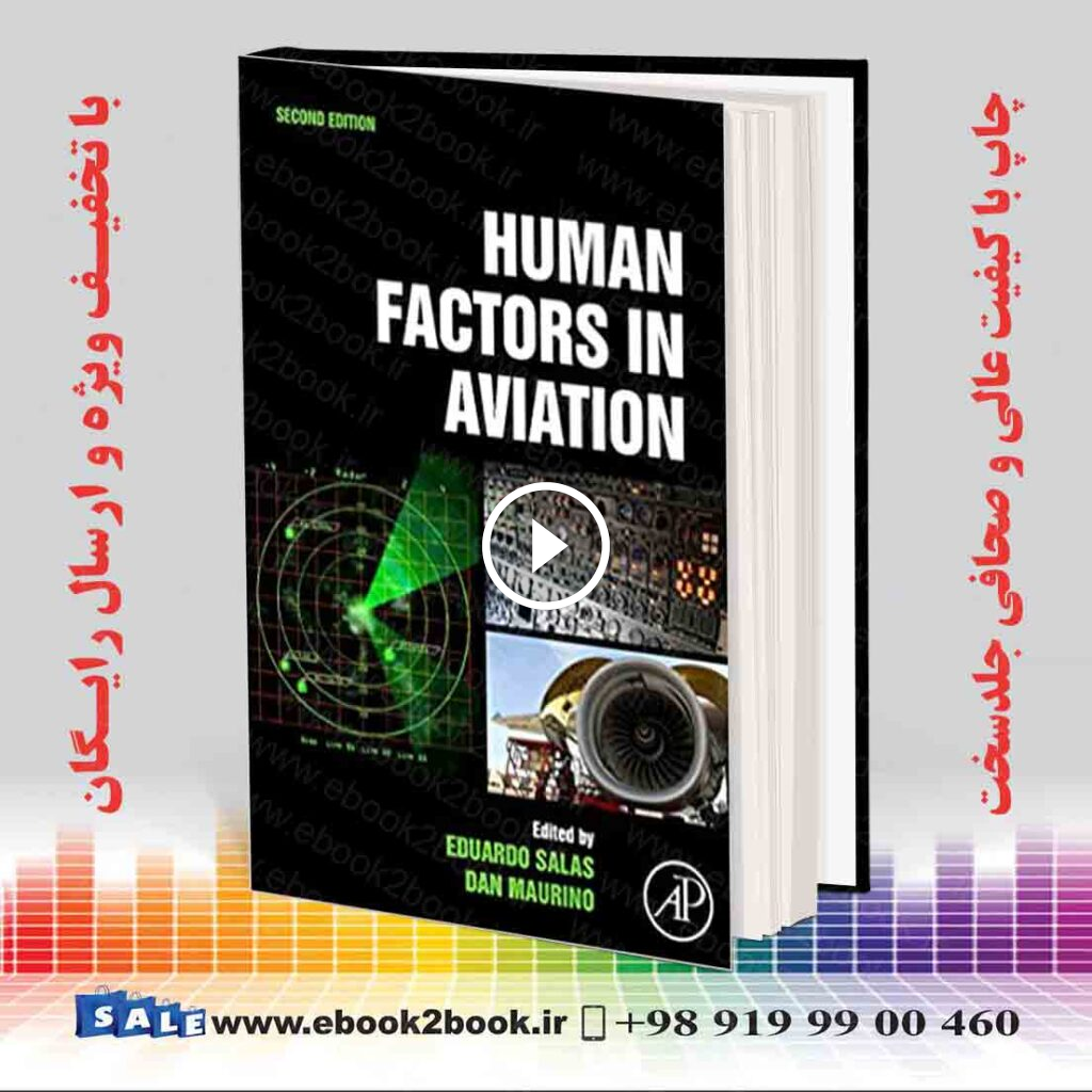 Human Factors in Aviation 2nd Edition