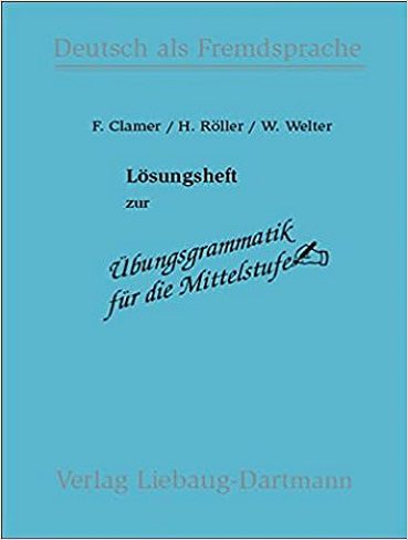 ubungsgrammatik fur die Mittelstufe