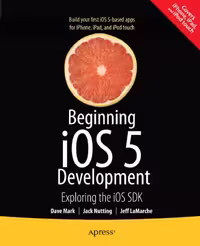 خرید و دانلود نسخه کامل کتاب Beginning IOS 5 Development: Exploring the IOS SDK