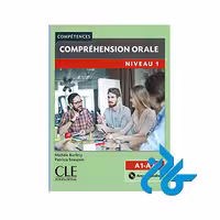 Comprehension orale 1 خرید از فروشگاه کتاب کادن تا 50% تخفیف خرید کتاب فرانسه