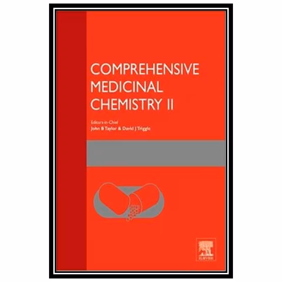 کتاب Comprehensive Medicinal Chemistry II, Volume 3 : Drug Discovery Technologies اثر David J Triggle and John B Taylor انتشارات مؤلفین طلایی