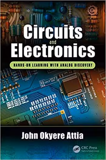 󾕇 دانلود کتاب Circuits And Electronics. Hands-On Learning With Analog Discovery, 2018 - دانلود کتاب های دانشگاهی