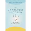 کتاب Why Marriages Succeed or Fail اثر جمعی از نویسندگان انتشارات تازه ها