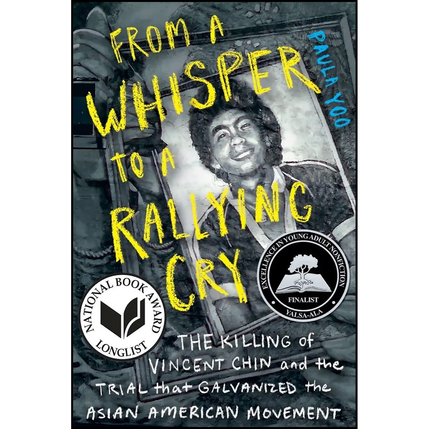 کتاب From a Whisper to a Rallying Cry اثر Paula Yoo انتشارات Norton Young Readers