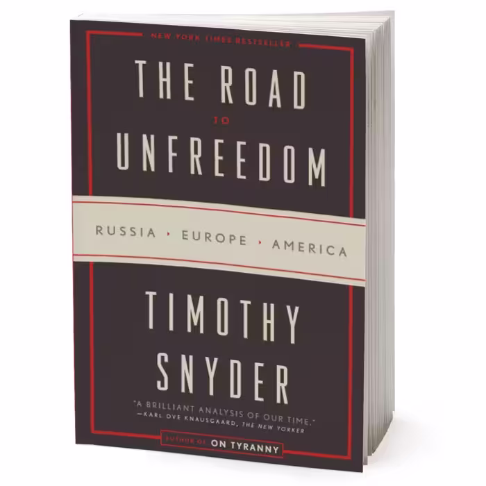 کتاب The Road to Unfreedom اثر Timothy Snyder انتشارات Random House, Inc.