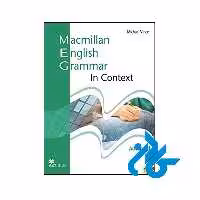 Macmillan English Grammar in Context Advanced- تا 50% تخفیف - کـادن