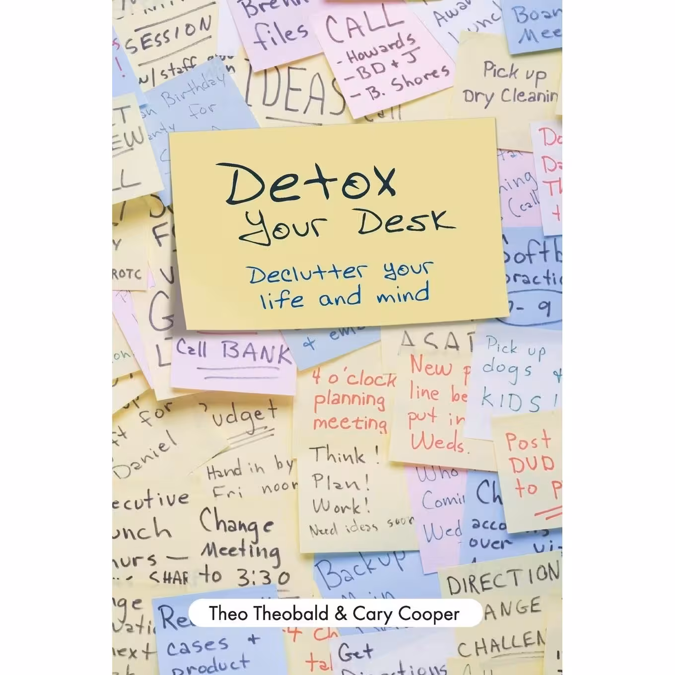 کتاب زبان اصلی Detox Your Desk اثر Theo Theobald and Cary Cooper