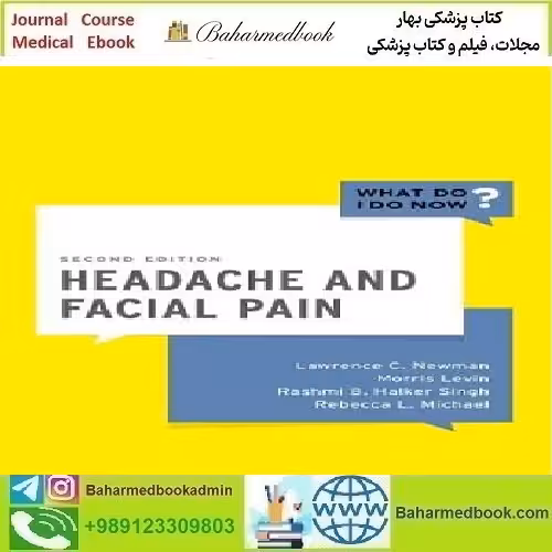 Headache and Facial Pain 2022 TRUE PDF price 1€ - کتاب پزشکی بهار