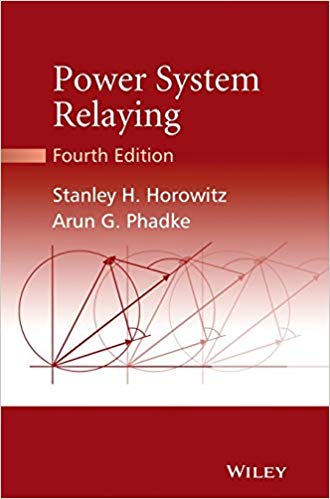 󾕇 دانلود کتاب Power System Relaying, 4Th Edition, 4th ed, 2014 - دانلود کتاب های دانشگاهی