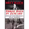 کتاب Three Days in January اثر Bret Baier and Catherine Whitney انتشارات Mariner Books