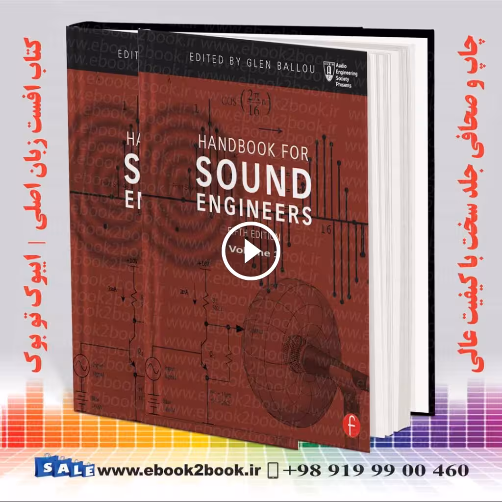 Handbook for Sound Engineers, 5th Edition
