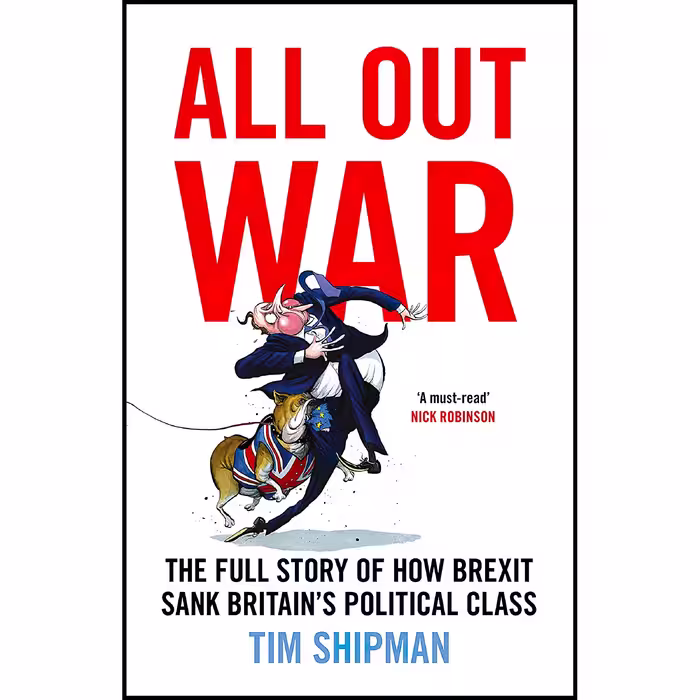 کتاب All Out War اثر Tim Shipman انتشارات HarperCollins Publishers