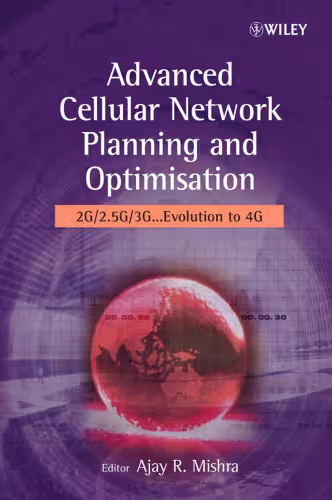خرید و دانلود نسخه کامل کتاب Advanced Cellular Network Planning and Optimisation: 2G/2.5G/3G...Evolution to 4G
