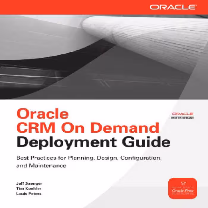 خرید و دانلود نسخه کامل کتاب Oracle CRM On Demand Deployment Guide
