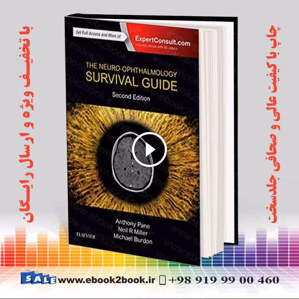 The Neuro-Ophthalmology Survival Guide 2nd Edition