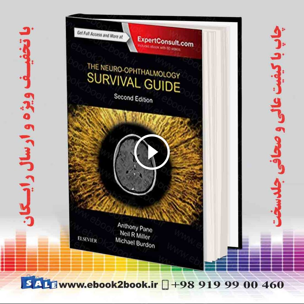 The Neuro-Ophthalmology Survival Guide 2nd Edition