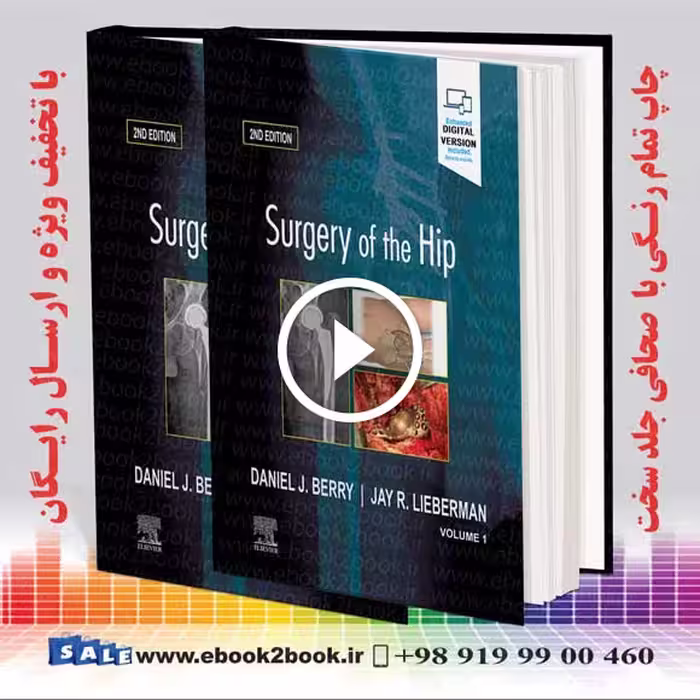 Surgery of the Hip: 2nd Edition
