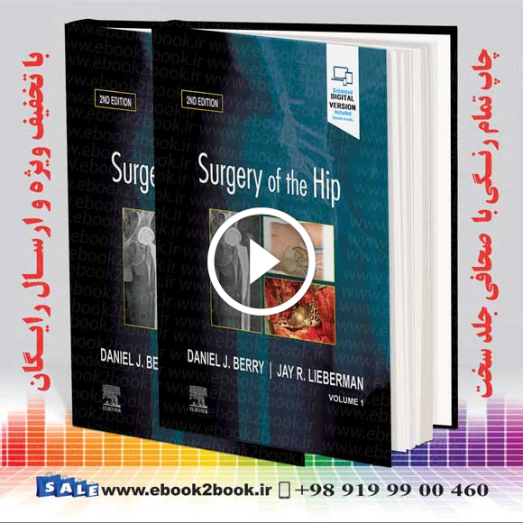 Surgery of the Hip: 2nd Edition