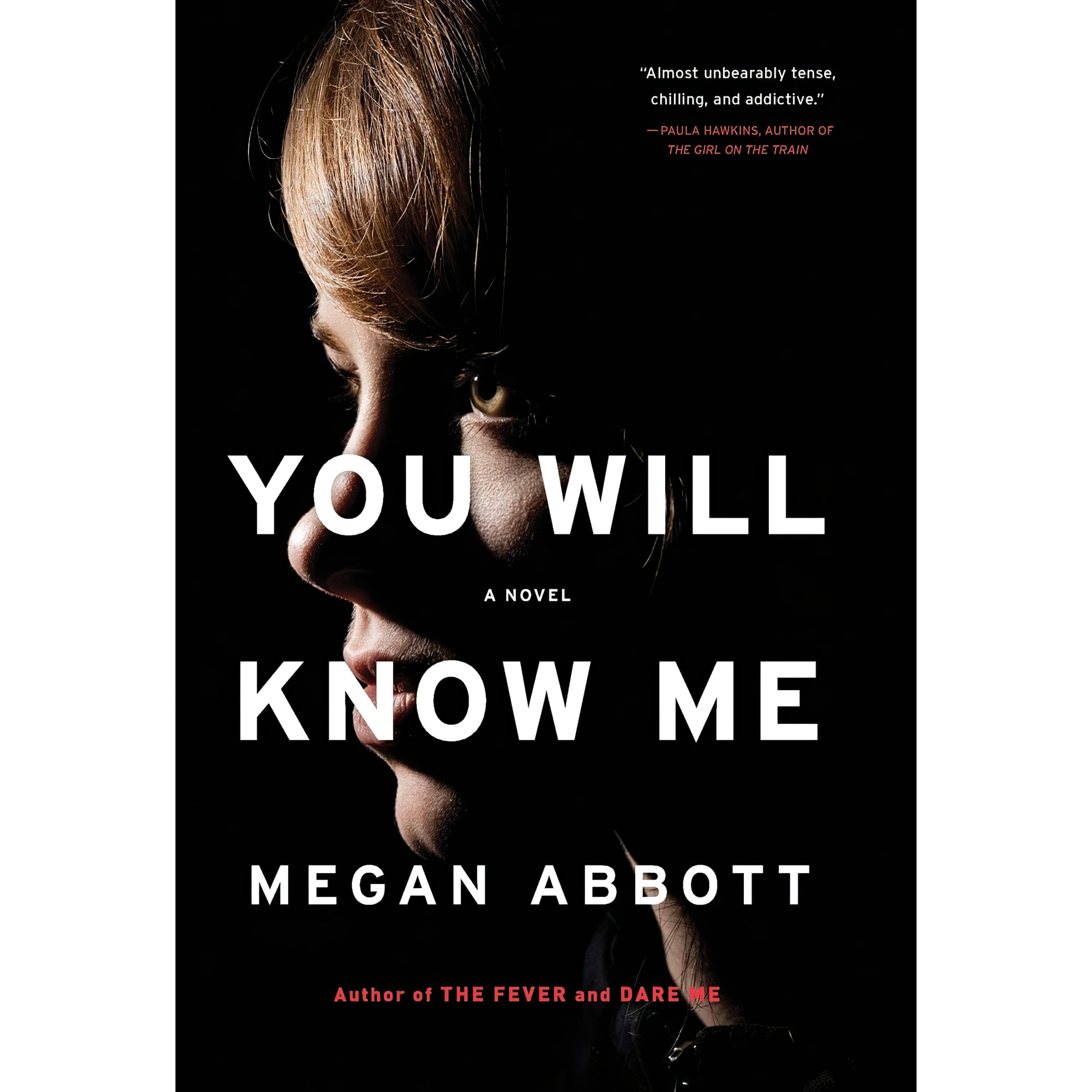 کتاب You Will Know Me اثر Megan Abbott انتشارات Little, Brown and Company