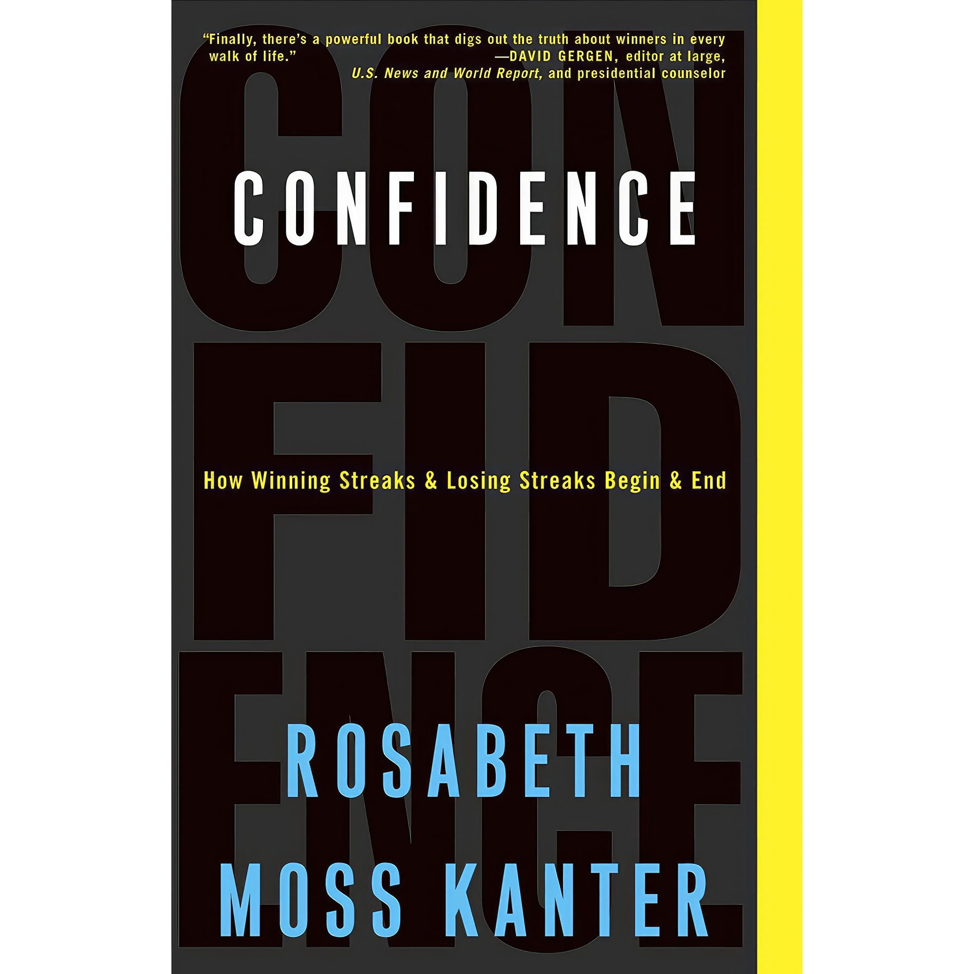 کتاب Confidence اثر Rosabeth Moss Kanter انتشارات Currency