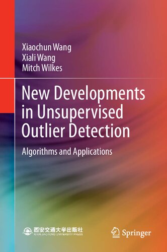 خرید و دانلود نسخه کامل کتاب New Developments in Unsupervised Outlier Detection: Algorithms and Applications