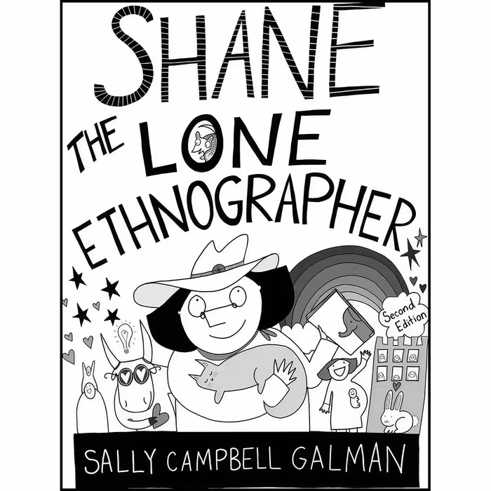 کتاب زبان اصلی Shane the Lone Ethnographer اثر Sally Campbell Galman