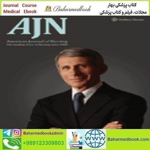 AJN American Journal of Nursing Volume 122 1 to 12 2022 TRU